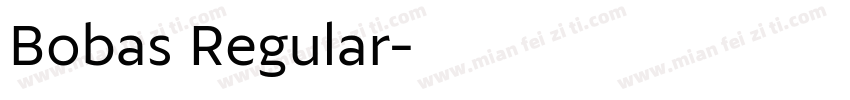 Bobas Regular字体转换